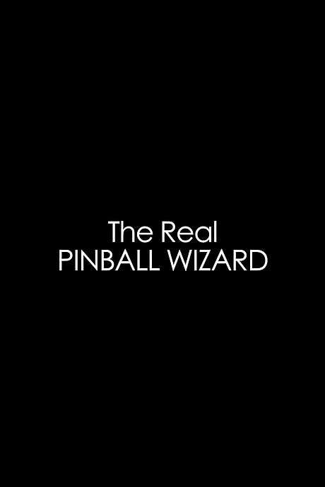 The Real Pinball Wizard